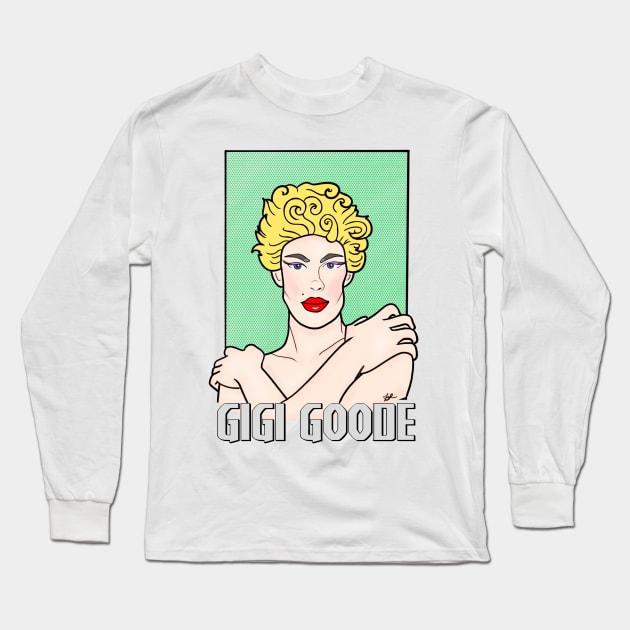 Gigi Goode Long Sleeve T-Shirt by fsketchr